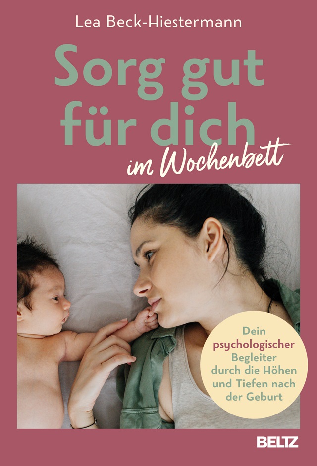 © Verlagsgruppe Beltz - Sorg gut für dich im Wochenbett